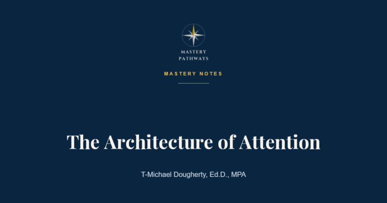 The Architecture of Attention