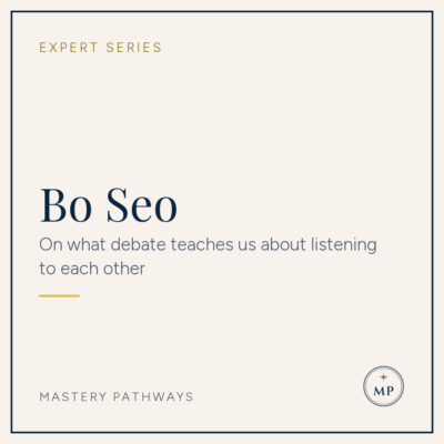 Expert Series: Bo Seo - On what debate teaches us about listening to each other