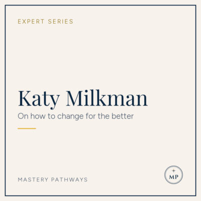 katy-milkman-on-how-to-change-for-the-better